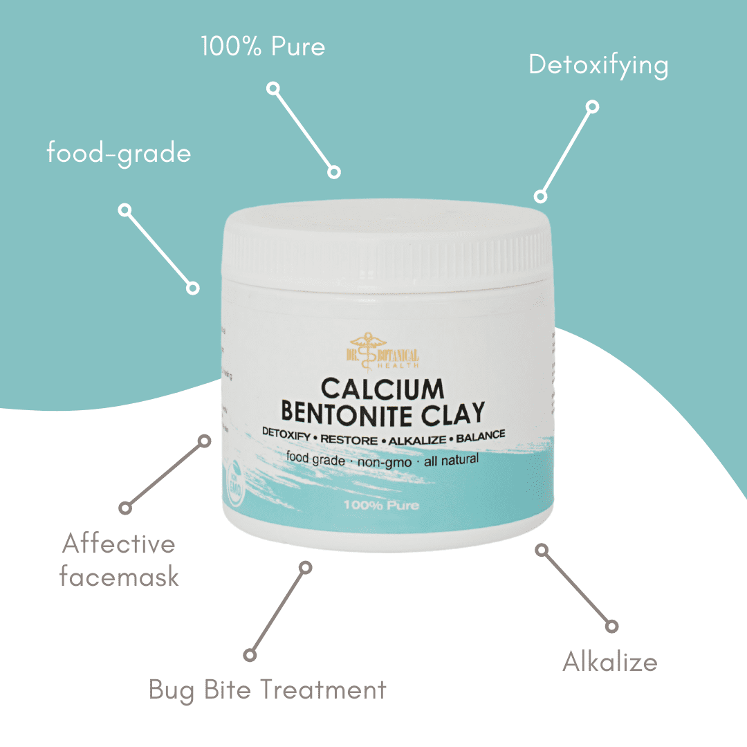 Calcium Bentonite Clay 16 oz Jar Dr. Botanical Health